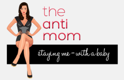 The Anti Mom Blog