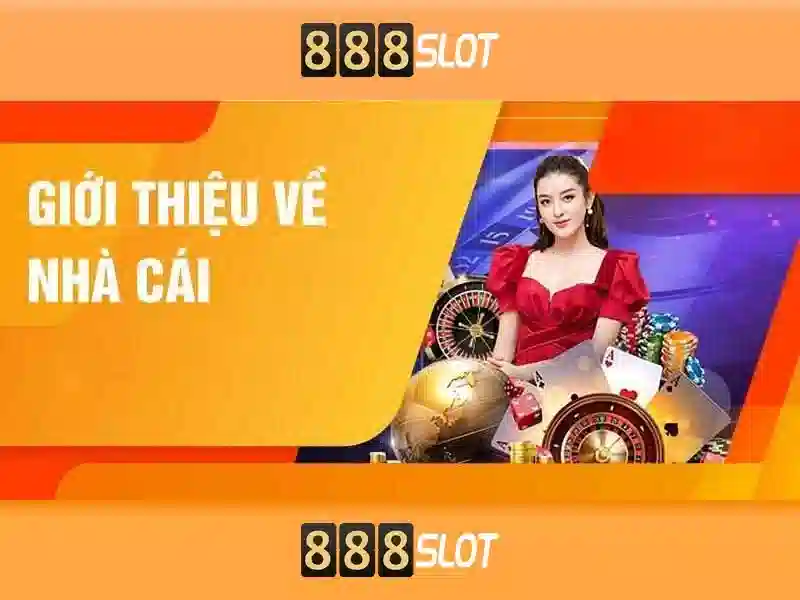 Tong quan ve 888 slot 44