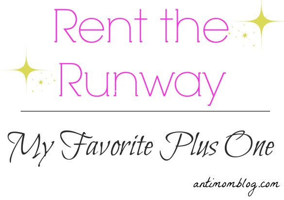 Rent The Runway : My Favorite Plus One