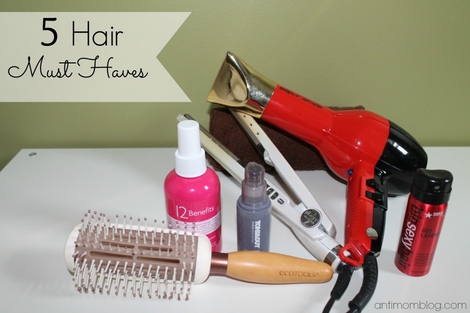 5 Hair Must Haves